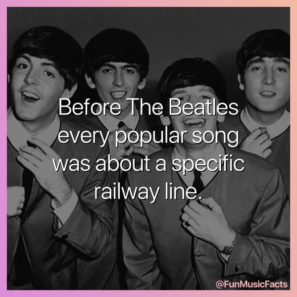 fake music facts about the beatles and how every good song was about the railway