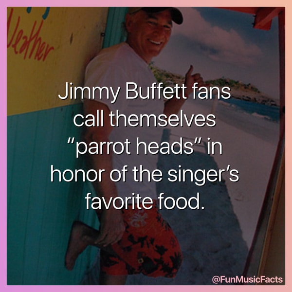 Fake Music Fact about Jimmy Buffet eating parrot heads