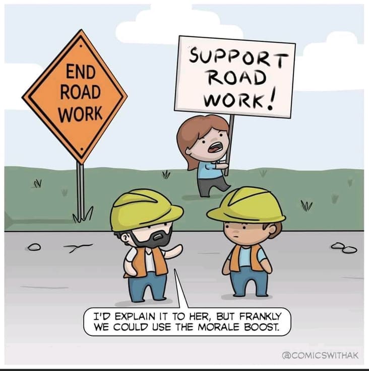 support road work wholesome meme, wholesome meme, wholesome memes, meme wholesome, memes wholesome, clean wholesome meme, clean wholesome memes, cute wholesome meme, cute wholesome memes, sweet wholesome meme, sweet wholesome memes, meme that is wholesome, memes that are wholesome, uplifting wholesome meme, uplifting wholesome memes