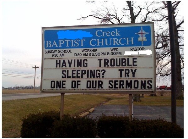 having trouble sleeping try one of our sermons, Funny church signs, humorous signs, jokes about god and church, clean humor