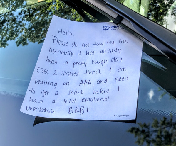 note on car asking not to be towed, went for a snack, Fails, regret life choices, 2020, bad year, best funny pictures of the year