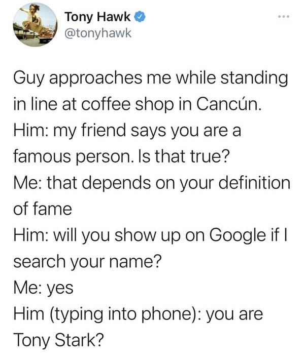 Tony Hawk's Twitter Shows He's Often Unrecognized, Mistaken for Others