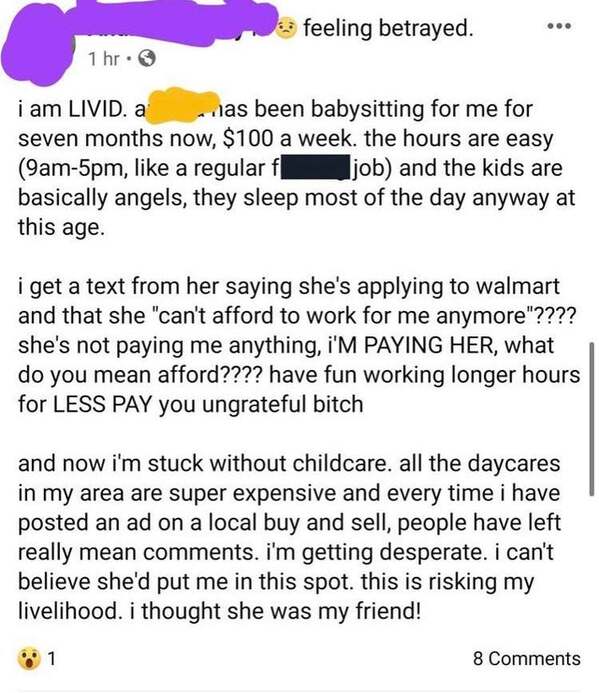 livid woman on facebook posts that her nanny shouldn't quit just because a new job pays more, funny entitled people stories