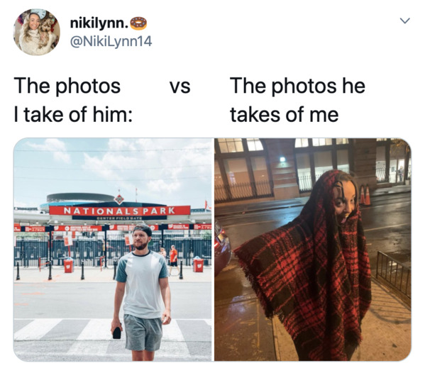 Boyfriends take pictures of girlfriends, twitter, tweets, Pics I take of my boyfriend vs pics he takes of me, funny bad photos taken by boyfriends