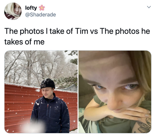 Boyfriends take pictures of girlfriends, twitter, tweets, Pics I take of my boyfriend vs pics he takes of me, funny bad photos taken by boyfriends