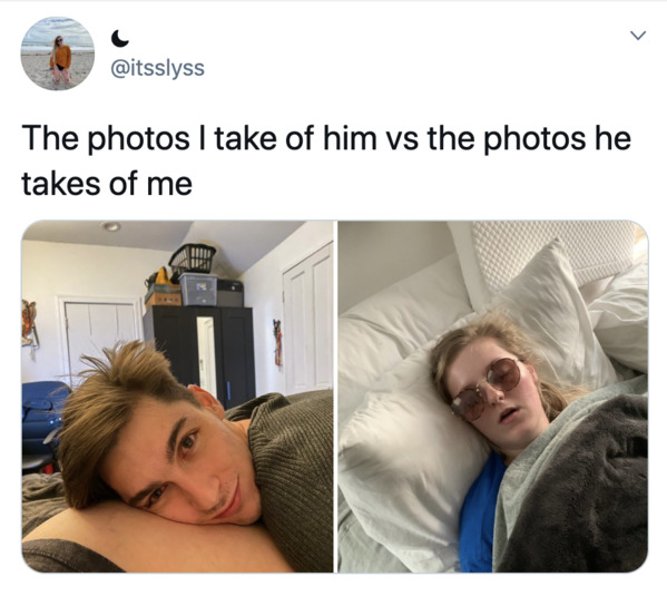 Boyfriends take pictures of girlfriends, twitter, tweets, Pics I take of my boyfriend vs pics he takes of me, funny bad photos taken by boyfriends