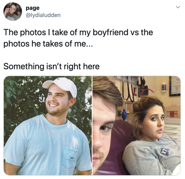 Boyfriends take pictures of girlfriends, twitter, tweets, Pics I take of my boyfriend vs pics he takes of me, funny bad photos taken by boyfriends