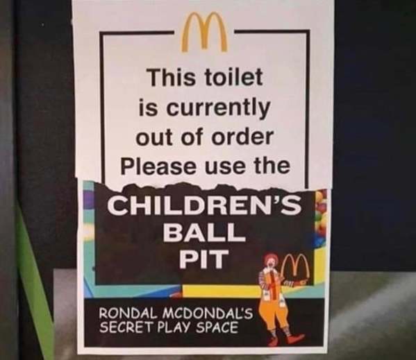 childrens ball pit mcdonalds, Funny signs, signs made by funny people, cute signs, funny traffic warnings