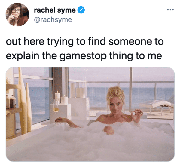 Funny tweets, reddit, stock market, GameStop, funny twitter response to GameStop squeeze, short stock, selling short, wallstreetbets, funny stock market memes, jokes about GameStop