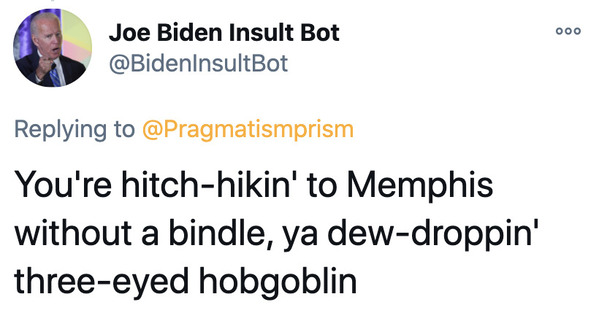 Joe Biden insult generator, funny insult twitter bot, president Joe Biden, insulting tweets, funny roast jokes, twitter bots