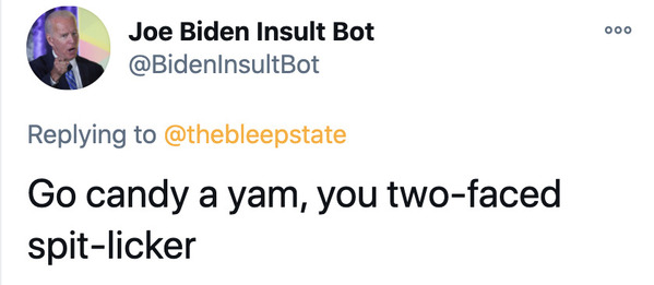 Joe Biden insult generator, funny insult twitter bot, president Joe Biden, insulting tweets, funny roast jokes, twitter bots