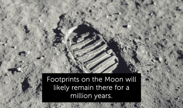 moonprints will last a million years, random fact