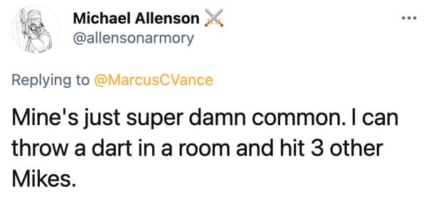 Problems with your own first name, weird names, easy to pronounce names, getting name wrong, forgetting name, strange real names, stories of problems with own name, twitter, tweets, funny stories