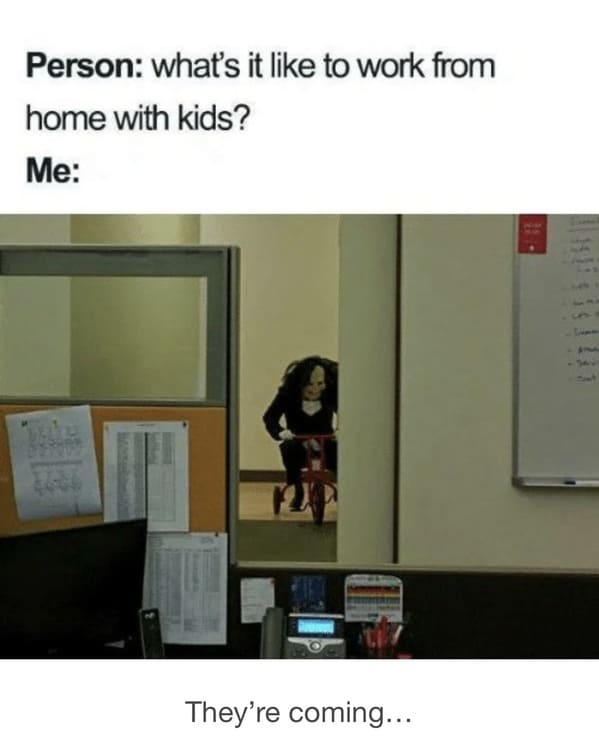 Working from home meme, work from home, funny work from home meme, funny jokes about work, the office memes, humor, lol, boss, zoom meetings