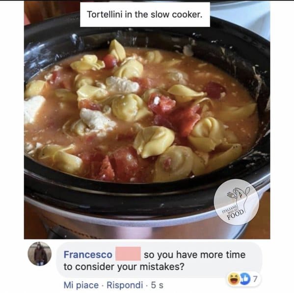 Italians getting mad at food, hilarious comments about bad cooking, Italian comments roasting food, bad Italian food, do not make pasta like that, mean people on the internet, funny pics of food