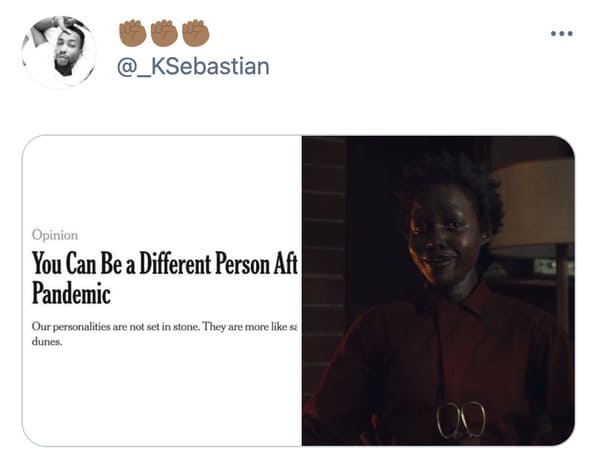 You can be a different person after the pandemic memes, funny tweets about changing personalities, split personality, funny jokes about NY Times Op ed, twitter game, challenge, NYT opinion section jokes, COVID