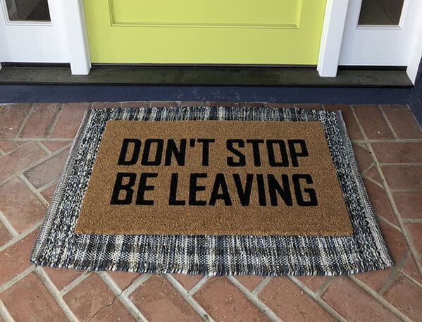 Funny doormats, funny pics from houseguests, r funny, reddit, jokes, dog jokes, weird signs, houseguests not feeling welcome, hilarious signs outside house, lol