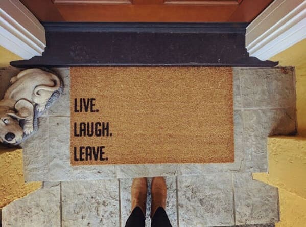 Funny doormats, funny pics from houseguests, r funny, reddit, jokes, dog jokes, weird signs, houseguests not feeling welcome, hilarious signs outside house, lol