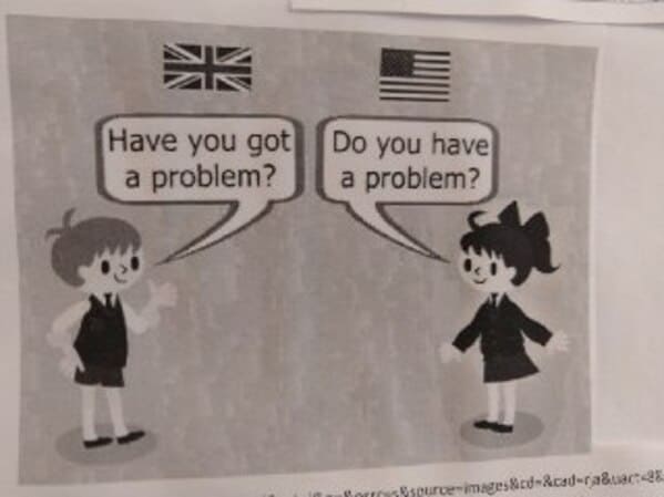 grammar cartoon of ways to ask have you got a problem, Funny Fake history photos, r fakehistoryporn, facts about history that are not true, false textbook photos, historical pics with funny captions, lol, jokes, old photos with hilarious explanations, funny pics