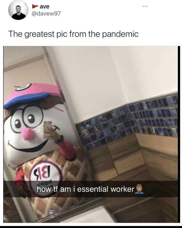 Greatest pandemic memes, funny tweets about COVID, coronavirus takes that held up, 2020 was a bad year, memes from quarantine, memes about getting the vaccine, vaccinate memes, hilarious jokes about the pandemic, twitter, lol