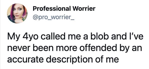 Parents humbled by kids, parenting tweets, twitter parents talk about the times their kids owned them, insults from toddlers, funny tweets about parenting, lol