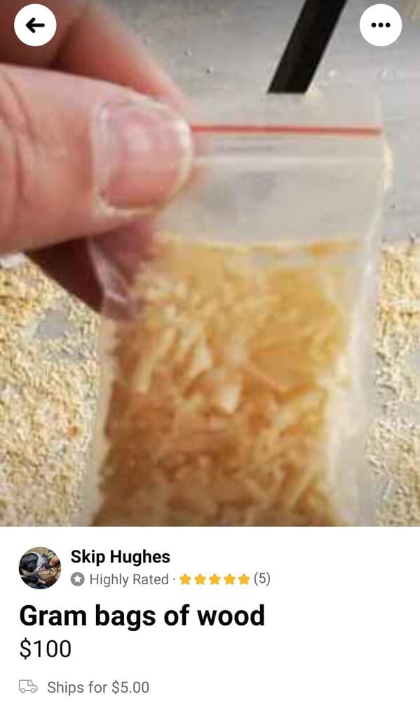tiny gram bags of wood, Unusual Marketplace posts, Strange sellers twitter, funny and weird things people actually tried to sell online, wtf, weird Facebook marketplace