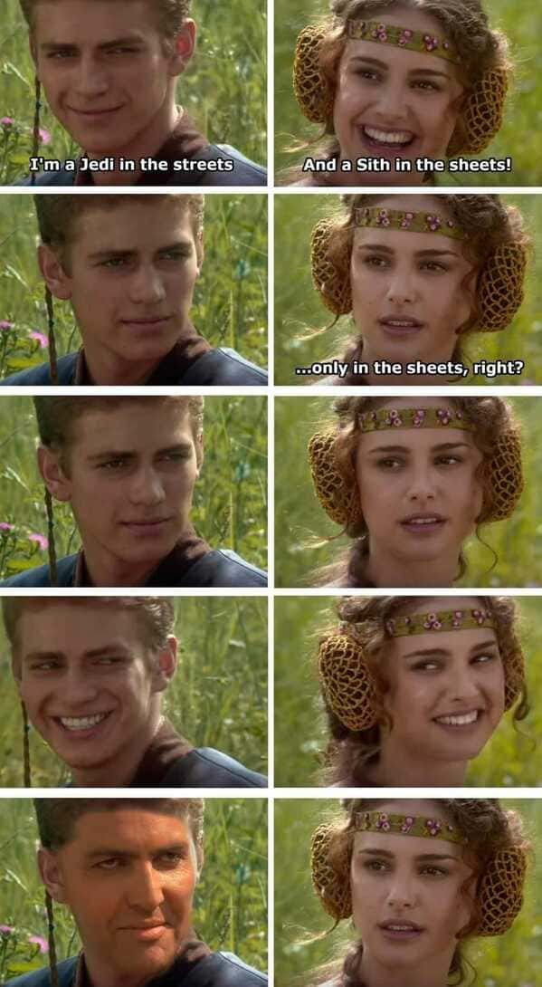 Funny for the better right Star Wars memes, the Anakin and padme meme, funny prequel memes, Star Wars jokes, lol, hilarious dark memes
