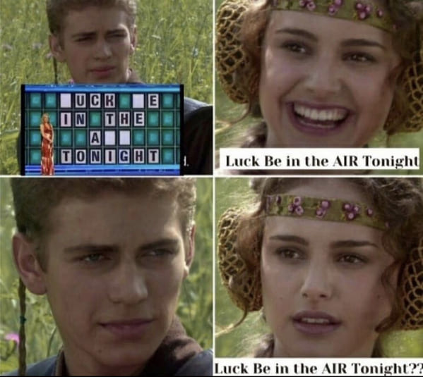 Funny for the better right Star Wars memes, the Anakin and padme meme, funny prequel memes, Star Wars jokes, lol, hilarious dark memes