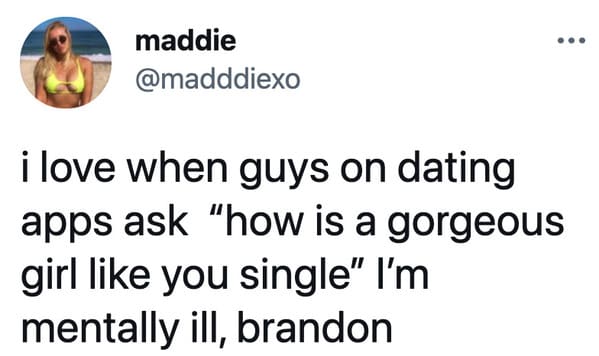 Funny dating app memes, jokes about Tinder, Lol, marriage, love, relationships, tweets, twitter observations about married life and dating, hinge, bumble, bad tinder profiles