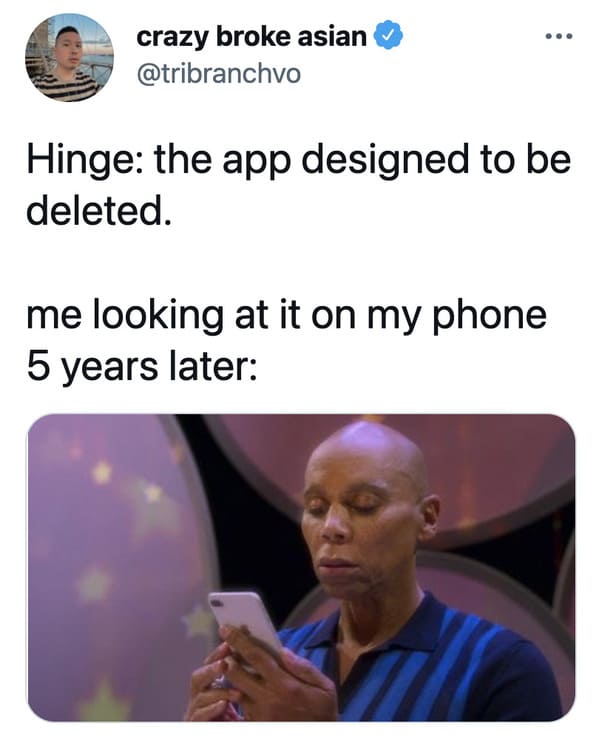 Funny dating app memes, jokes about Tinder, Lol, marriage, love, relationships, tweets, twitter observations about married life and dating, hinge, bumble, bad tinder profiles