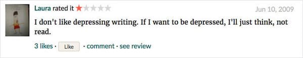 Funny one star goodreads reviews, readers hating well known books, reading novels, one star, good reads, online reviews, insane people Facebook, lol, humor, funny